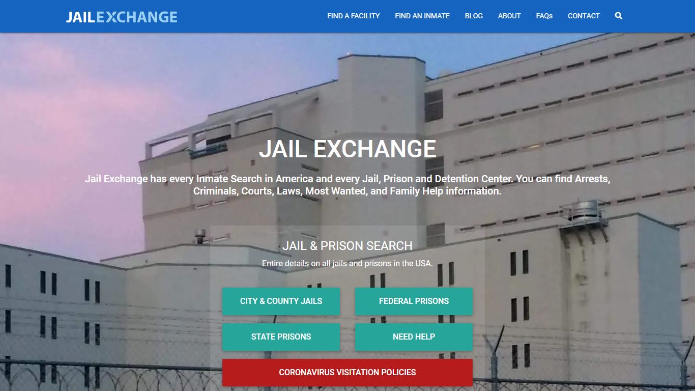 Search for any Jail, Prison, Detention Center or Inmate in America.